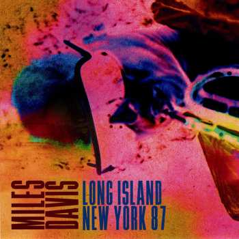Album Miles Davis: Long Island New York 1987