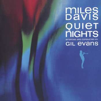 CD Miles Davis: Quiet Nights