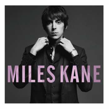 LP Miles Kane: Colour Of The Trap LTD | NUM | CLR