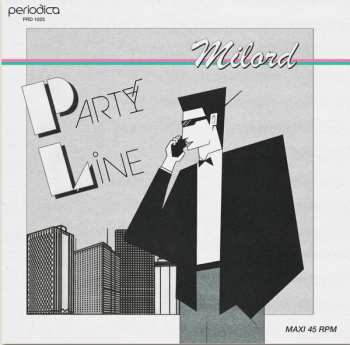 LP Milord: Party Line