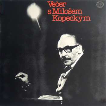 Album Miloš Kopecký: Večer S Milošem Kopeckým