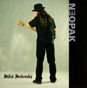 CD Miloš Makovský: Neopak