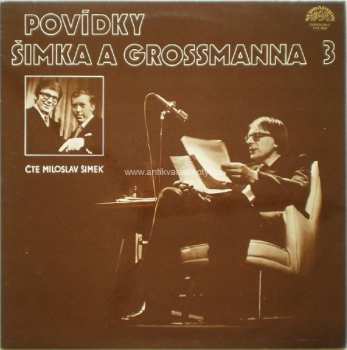 LP Miloslav Šimek: Povídky Šimka A Grossmanna 3