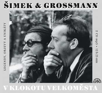 2CD Miloslav Šimek: V Klokotu Velkoměsta