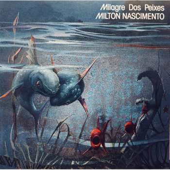 CD Milton Nascimento: Milagre Dos Peixes