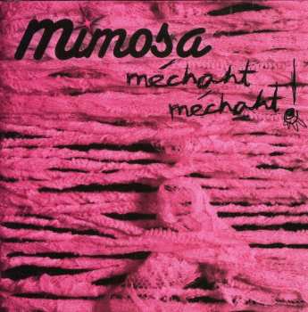 Album Mimosa: Mechant Mechant