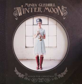LP Mindy Gledhill: Winter Moon (Songs For Christmas)