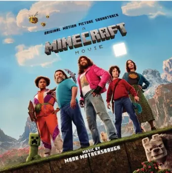 A Minecraft Movie (Original Motion Picture Soundtrack)