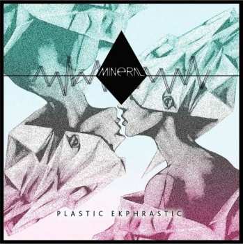 CD Mineral: Plastic Ekphrastic