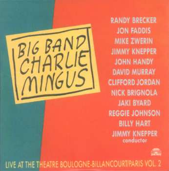 4CD/Box Set Mingus Big Band:  The Complete Remastered Recordings On Black Saint & Soul Note