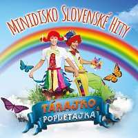 CD Tárajko A Popletajka: Minidisko slovenské hity