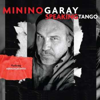 Album Minino Garay: Speaking Tango
