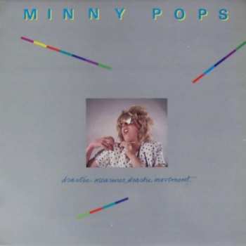 Album Minny Pops: Drastic Measures, Drastic Movement