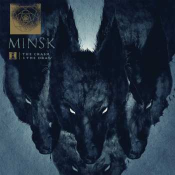 Album Minsk: The Crash And The Draw