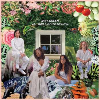 LP Mint Green: All Girls Go To Heaven CLR