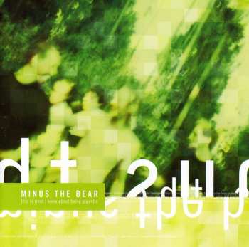CD Minus The Bear: This Is What I Know About Being Gigantic