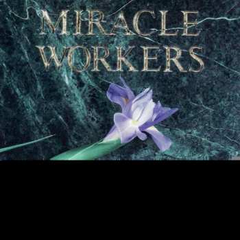 Album Miracle Workers: Primary Domain