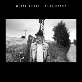 CD Mirek Kemel: Vlčí Stopy