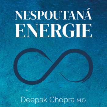 CD Miroslav Černý: Chopra: Nespoutaná Energie