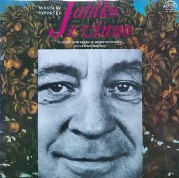 LP Miroslav Horníček: Jablko Je Vinno