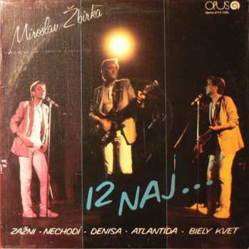 LP Miroslav Žbirka: 12 Naj…