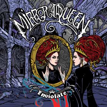 CD Mirror Queen: Inviolate
