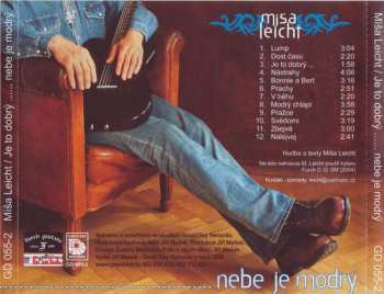 CD Miroslav Leicht: Je To Dobrý ...... Nebe Je Modrý