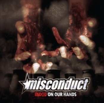 CD Misconduct: Blood On Our Hands