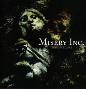 Misery Inc.: Yesterday's Grave