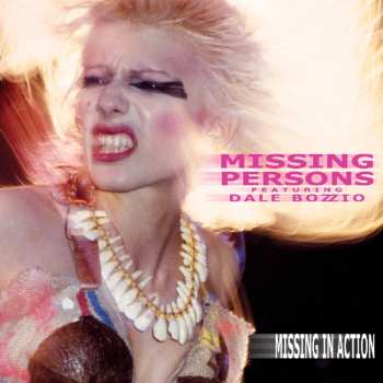 LP Missing Persons: Missing In Action