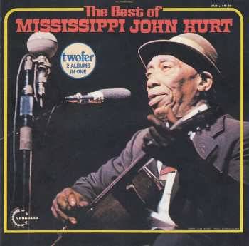 CD Mississippi John Hurt: The Best Of Mississippi John Hurt