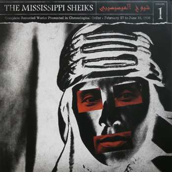 LP Mississippi Sheiks: Complete Recorded Works Presented In Chronological Order, Volume 1