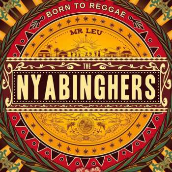 LP MISTER LEU & THE NYABINGHERS: BORN TO REGGAE