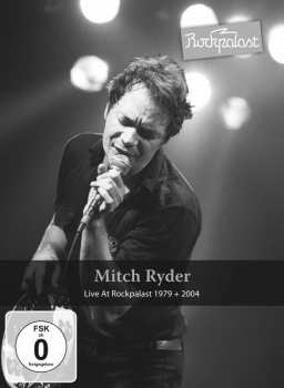 2DVD Mitch Ryder: Live At Rockpalast 1979 + 2004