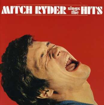 Album Mitch Ryder: Sings The Hits
