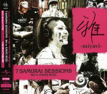 Album 雅: 7 Samurai Sessions -We're Kavki Boiz-