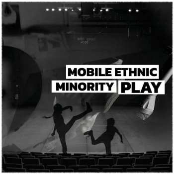 LP Mobile Ethnic Minority: Play