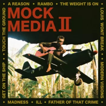 Mock Media: Mock Media II