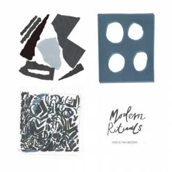 CD Modern Rituals: This Is The History