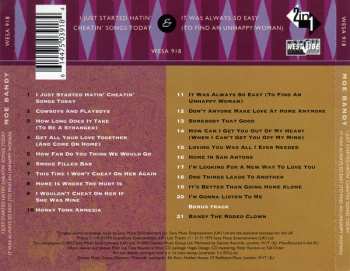 CD Moe Bandy: I Just Started Hatin' Cheatin' Songs Today & It Was Always So Easy (To Find An Unhappy Woman)