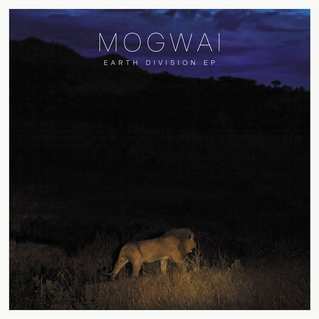 CD Mogwai: Earth Division EP