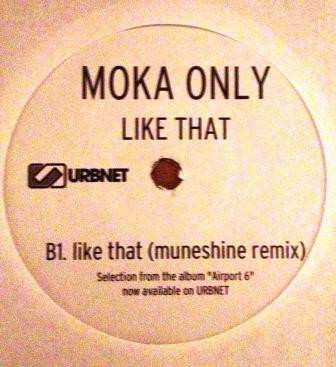 SP Moka Only: Like That LTD
