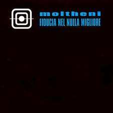 Album Moltheni: Fiducia Nel Nulla Migliore
