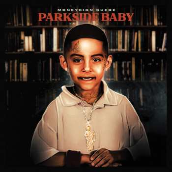 CD MoneySign Suede: Parkside Baby