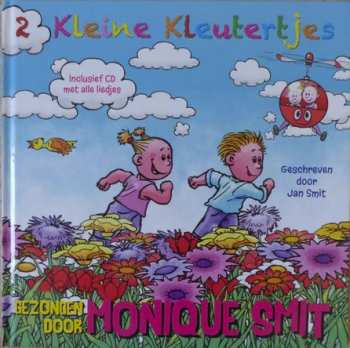 CD Monique Smit: 2 Kleine Kleutertjes