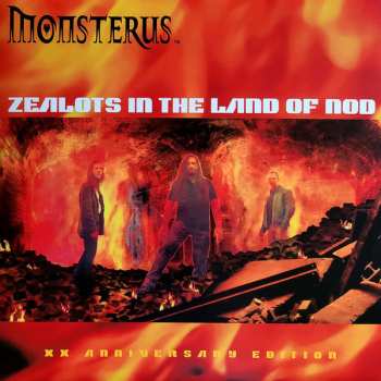 LP Monsterus: Zealots In The Land Of Nod LTD