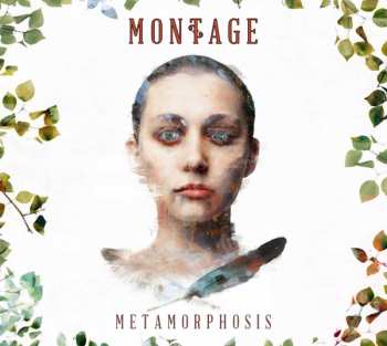 CD Montage: Metamorphosis
