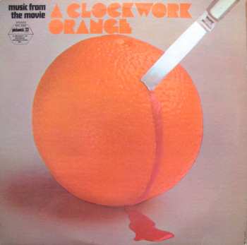 Album Monte Cross: Music From The Movie A Clockwork Orange
