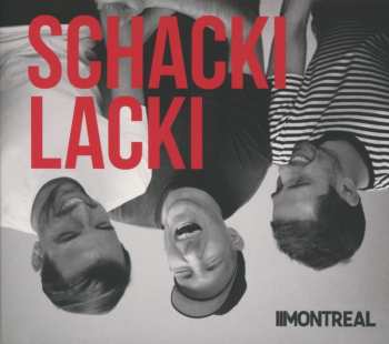 CD Montreal: Schackilacki