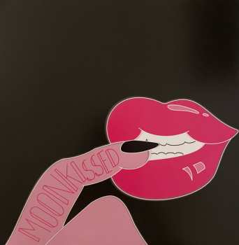 LP Moon Kissed: I'd Like To Tell You Something Important 